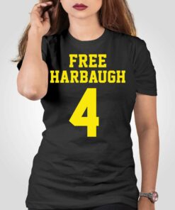 Free Harbaugh 4 Michigan Wolverines Shirt Free Harbaugh 4 Michigan Wolverines Shirt