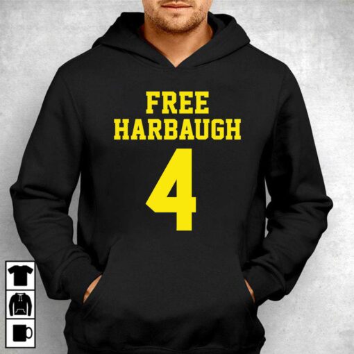 Free Harbaugh 4 Michigan Wolverines Shirt