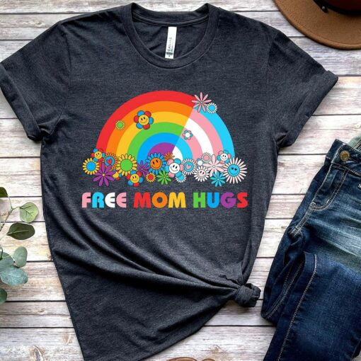 Free Mom Hugs T-shirt Proud Mom Apparel Rainbow Gay Pride