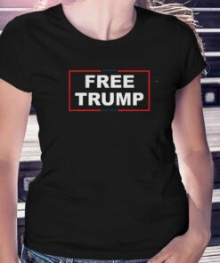 Free Trump T-shirt Free Trump T-shirt