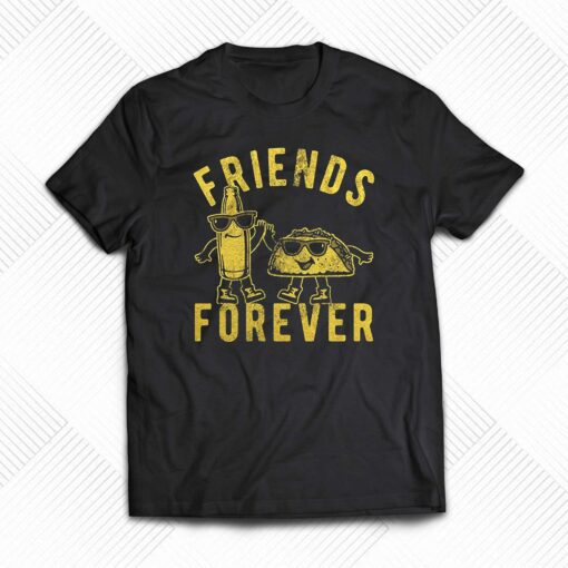 Friends Forever Beer And Tacos Tshirt Funny Cinco De Mayo