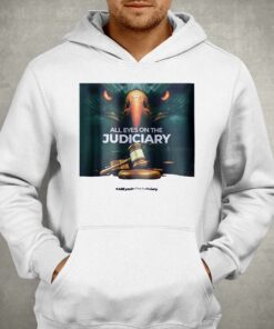 Fs Yusuf All Eyes On The Judiciary Shirt 3