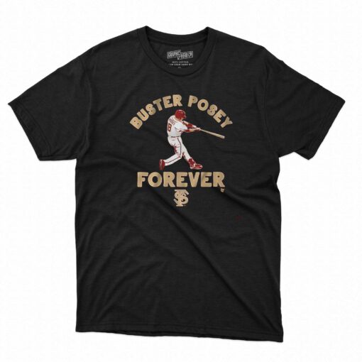 Fsu Baseball Buster Posey Forever T-shirt