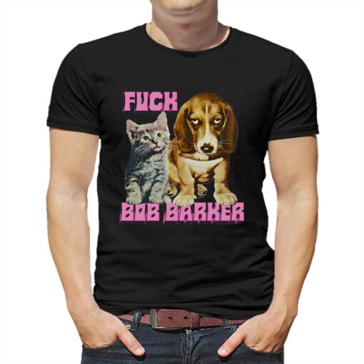 Fuck Bob Barker Shirt