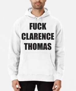 Fuck Clarence Thomas Shirt 3