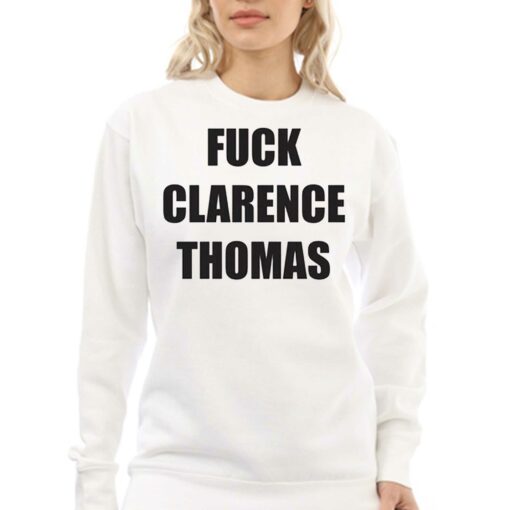 Fuck Clarence Thomas Shirt