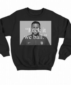 Fuck It We Ball Shirt Bj Callaghan On The Broadcast 3 Fuck It We Ball Shirt Bj Callaghan On The Broadcast 4