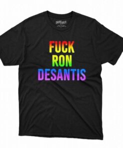 Fuck Ron Desantis Pride Shirt Fuck Ron Desantis Pride Shirt