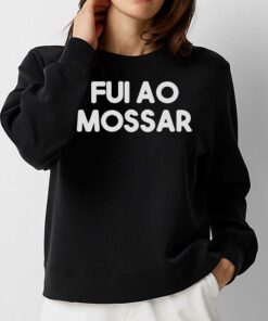 Fui Ao Mossar Shirt 3 Fui Ao Mossar Shirt 4