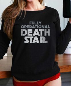 Fully Operational Death Star T-shirt Fully Operational Death Star T-shirt