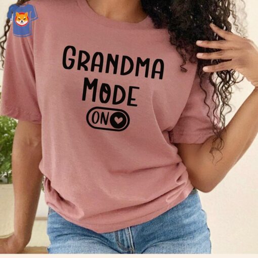 Funny Grandma Mode On Tshirt Grandma Gift Mother’s Day