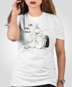 Funny Jesus Lol April Fools Easter Jesus T-shirt Funny Jesus Lol April Fools Easter Jesus T-shirt