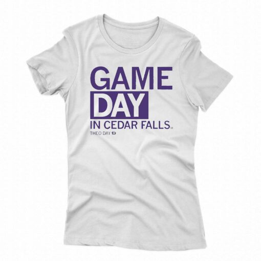 Game Day In Cedar Falls Shirt