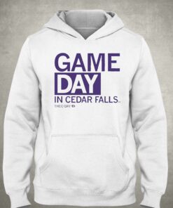 Game Day In Cedar Falls Shirt 2 Game Day In Cedar Falls Shirt 3