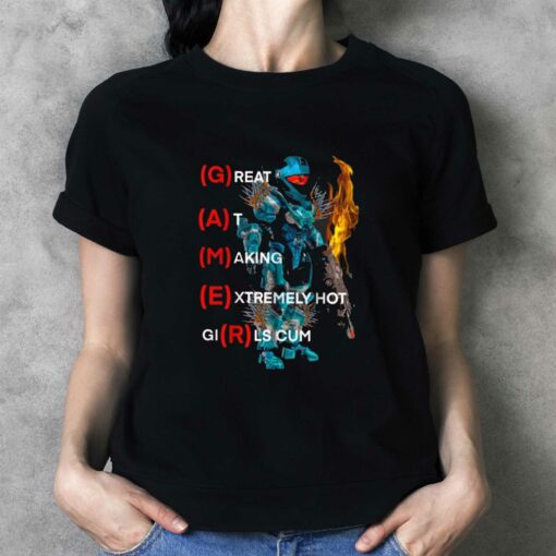 Gamer Great At Making Extremely Hot Cirls Cum T-shirt