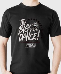 Gardner-webb The Big Dance T-shirt Gardner-webb The Big Dance T-shirt