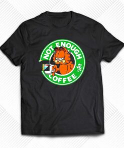 Garfield Not Enough Coffee T-shirt Garfield Not Enough Coffee T-shirt