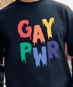 Gay Power Shirt Lgbtq Sweatshirt Men's Pride Shirt Gay 2 Gay Power Shirt Lgbtq Sweatshirt Mens Pride Shirt Gay 3