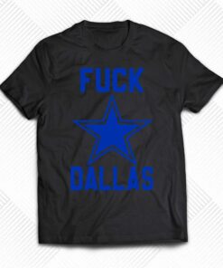 George Kittle Fuck Dallas T-shirt George Kittle Fuck Dallas T-shirt