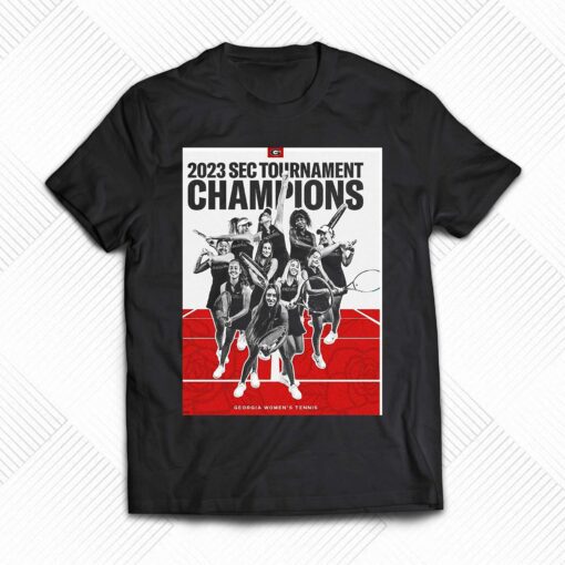 Georgia Womens Tennis Sec Tournament Champions 2023 Shirt