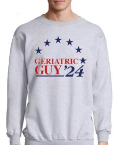 Geriatric Guy 2024 T-shirt 3 Geriatric Guy 2024 T shirt 4