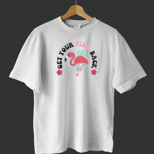 Get Your Pink Back Pink Flamingo Shirt Sweatshirt