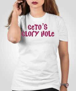 Getos Glory Hole T shirt 2