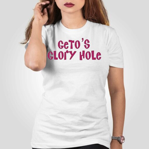 Getos Glory Hole T-shirt