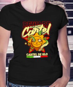 Glo Gang Worldwide Cartel De Glo Shirt Glo Gang Worldwide Cartel De Glo Shirt