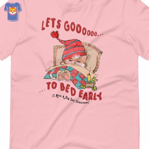 Go 2 Bed Unisex T-shirt