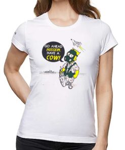 Go Ahead Hussein Have A Cow Shirt 2