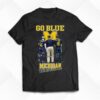 Go Blue Michigan Wolverines Signature T-shirt