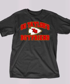Go Taylors Boyfriend Ts T-shirt Go Taylors Boyfriend Ts T-shirt