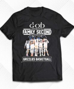 God First Family Second Then Grizzlies Basketball 2023 Nba Playoff Shirt God First Family Second Then Grizzlies Basketball 2023 Nba Playoff Shirt