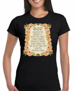 God Grant Me The Serenity To Accept The Things Serenity Prayer Shirt God Grant Me The Serenity To Accept The Things Serenity Prayer Shirt