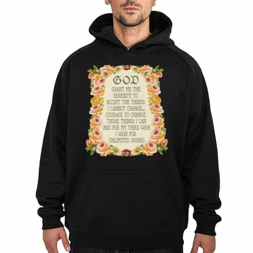 God Grant Me The Serenity To Accept The Things Serenity Prayer Shirt