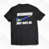 Golden State Warriors Nike Just Hate Us 2023 Nba Playoff Shirt