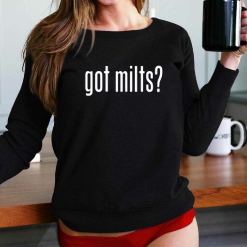 Got Milts T-shirt