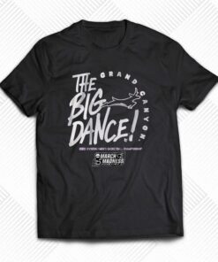 Grand Canyon The Big Dance T shirt 1