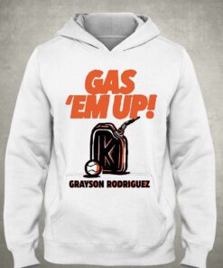 Grayson Rodriguez Gas Em Up Shirt 3