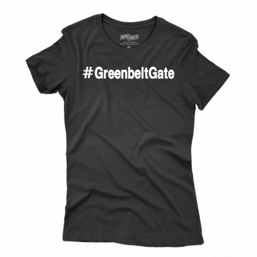 Greenbeltgate Handsoffthegreenbelt T-shirt