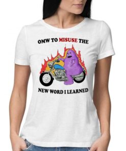 Grimace Omw To Misuse The New Word I Learned Shirt Grimace Omw To Misuse The New Word I Learned Shirt