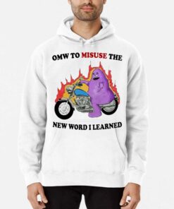 Grimace Omw To Misuse The New Word I Learned Shirt 3