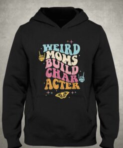 Groovy Weird Moms Build Character T-shirt 2 Groovy Weird Moms Build Character T shirt 3