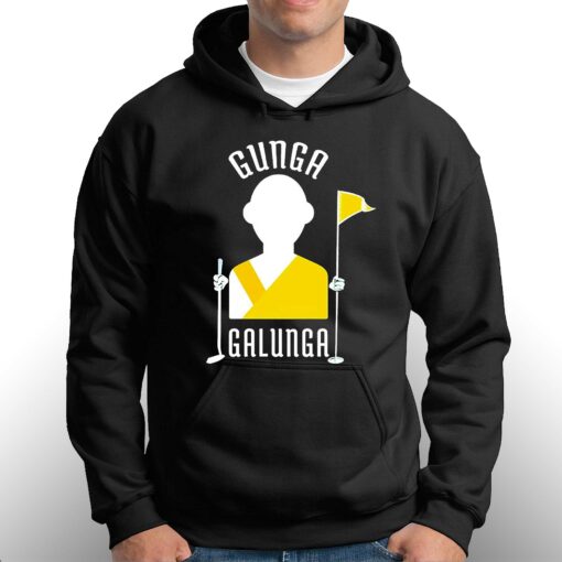 Gunga Galunga Shirt