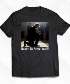 Gunther Eagleman Ready To Serve You T-shirt Gunther Eagleman Ready To Serve You T-shirt