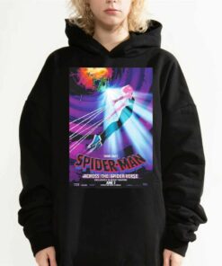 Gwen Stacy Spider-man Across The Spider Verse Exclusively In Movie Theaters June 2 Shirt 2 Gwen Stacy Spider man Across The Spider Verse Exclusively In Movie Theaters June 2 Shirt 3