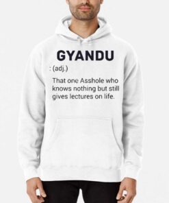 Gyandu That One Asshole Who Knows Nothing But Still Gives Lectures On Life Shirt 3