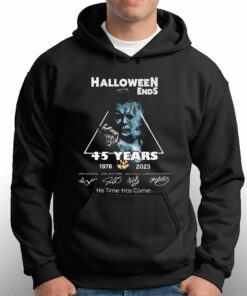 Halloween Ends 45 Years 1978 2023 His Time Has Come T shirt 3