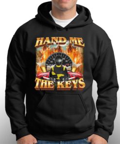 Hand Me The Keys T shirt 3